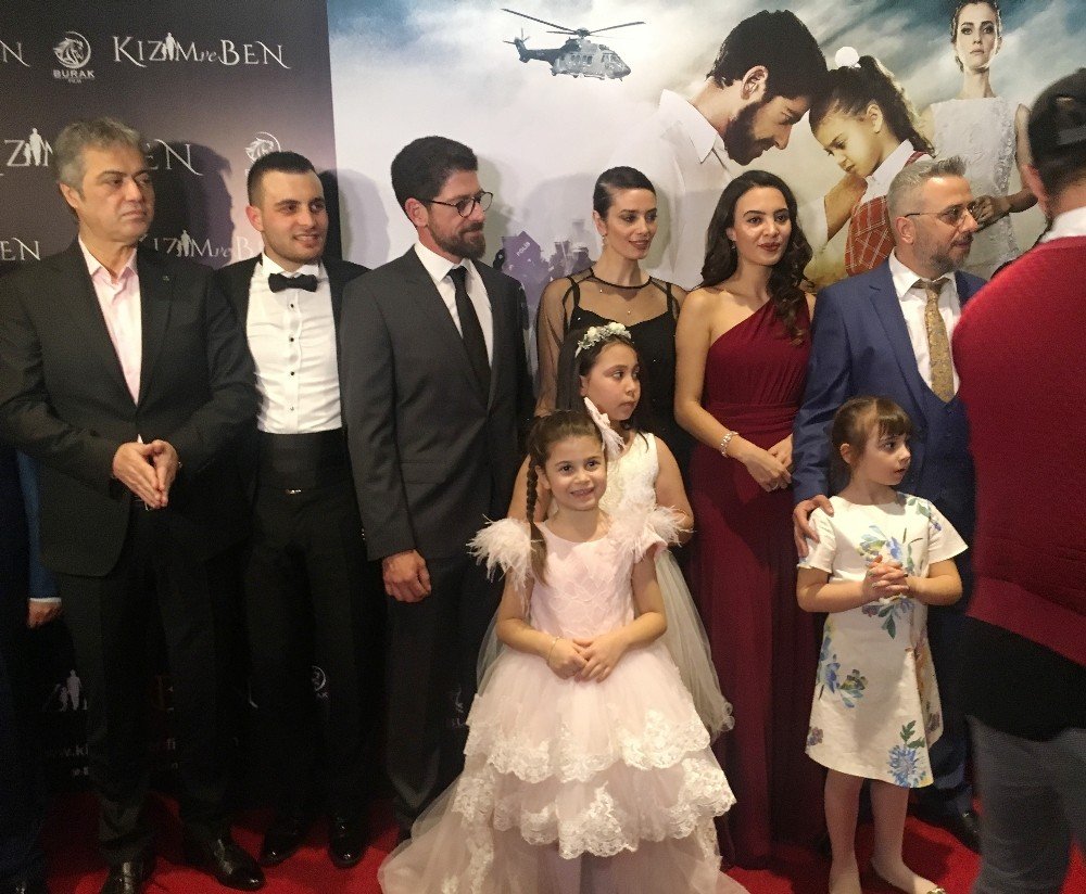 ‘Kızım ve Ben’ filminin galası yapıldı